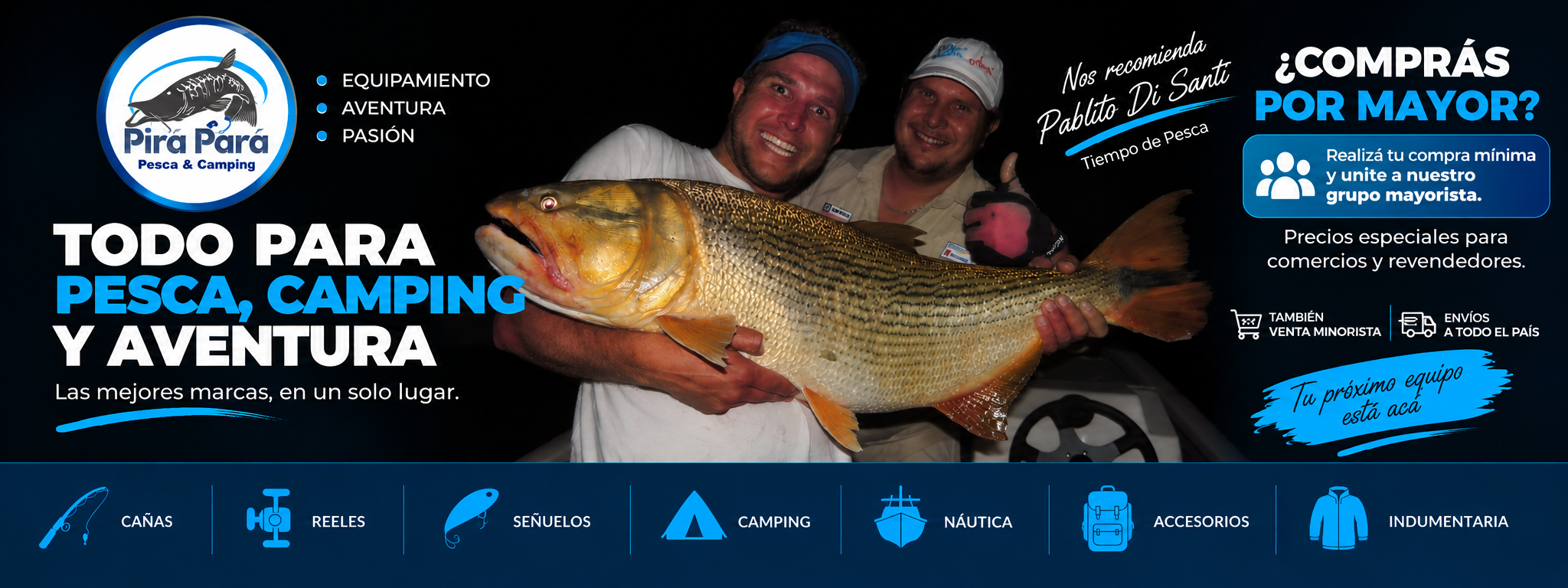 Todo para pesca, camping y aventura